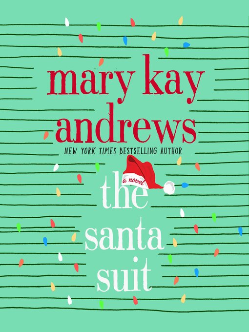Title details for The Santa Suit by Mary Kay Andrews - Wait list